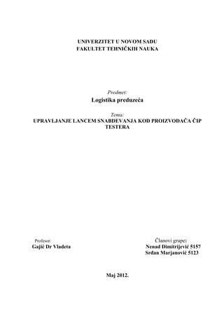 Upravljanje lancem snabdevanja kod proizvođača čip testera