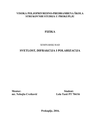 Svetlost, difrakcija i polarizacija