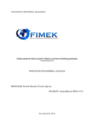 Analiza sastavnih delova ukupnih troškova na primeru konkretnog preduzeća