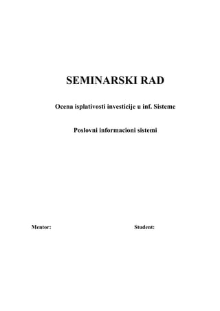 Ocena isplativosti investicije u informacione sisteme