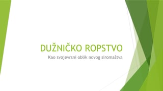 Dužničko ropstvo