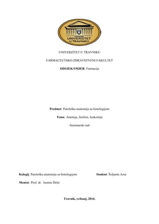 Anemija, limfom, leukemija