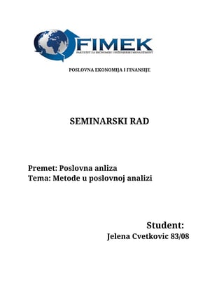 Poslovna anliza – Metode u poslovnoj analizi