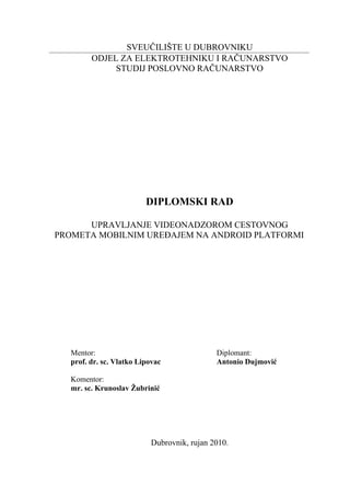 Upravljanje videonadzorom cestovnog prometa mobilnim uređajem na android platformi