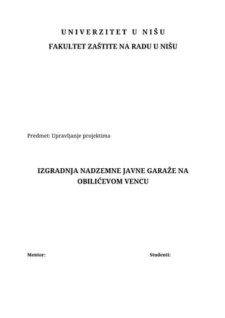 Izgradnja nadzemne javne garaže na Obilićevom vencu