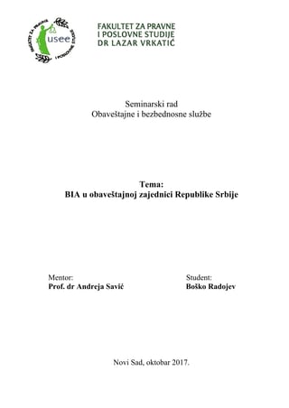 BIA u obaveštajnoj zajednici Srbije