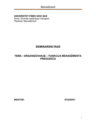 Menadžment – organizovanje ,funkcija menadžment preduzeća