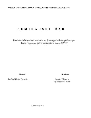 Organizacija komunikacione mreže SWET