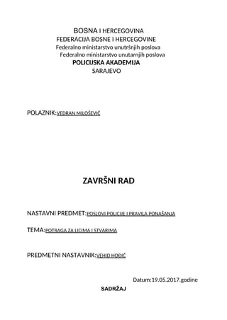 Potraga za licima i stvarima