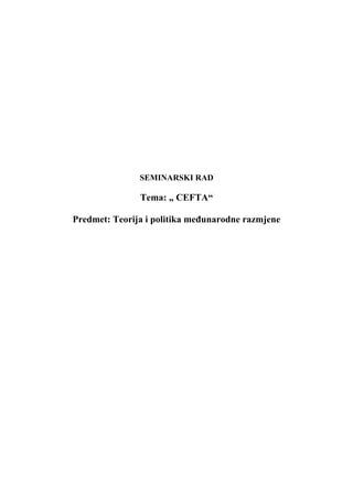 Analiza sporazuma CEFTA: centralno evropska zona slobodne trgovine