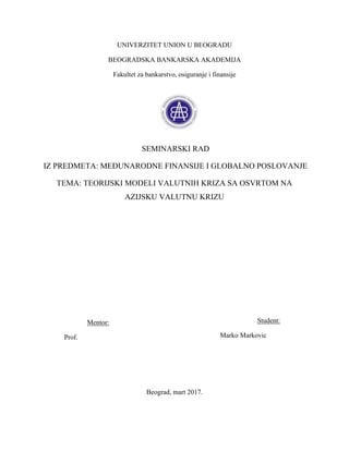 Teorijski modeli valutnih kriza sa osvrtom na Azijsku krizu