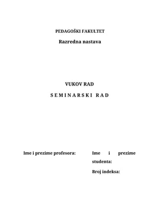 Vukov rad: seminarski rad