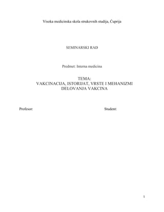 Vakcinacija, istorijat, vrste i mehanizimi delovanja vakcina