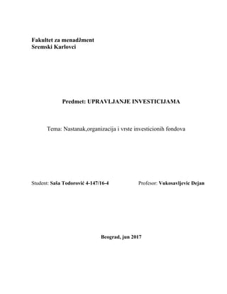 Nastanak,organizacija i vrste investicionih fondova