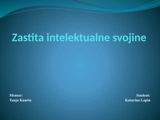 Zaštita intelektualne svojine