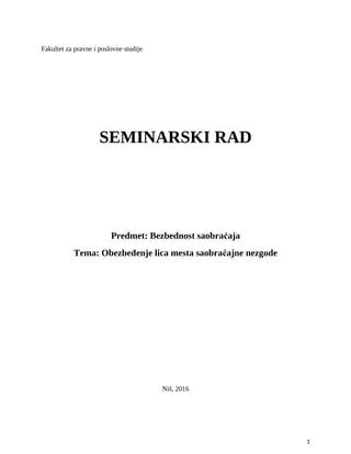 Obezbeđenje lica mesta saobraćajne nezgode