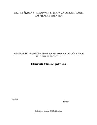 Elementi i tehnike golmana