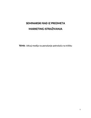 Uticaj medija na ponašanje potrošača