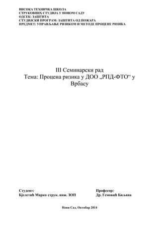 Procena rizika u DOO „RPD-FTO“ u Vrbasu