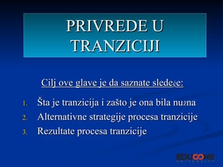 Privrede u tranziciji