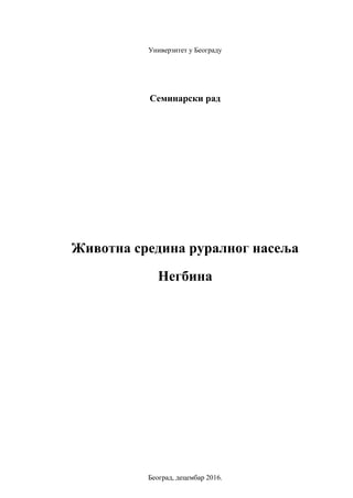 Životna sredina naselja Negbina