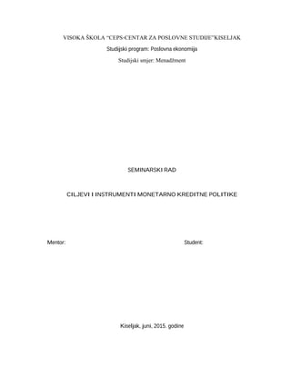 Ciljevi i instrumenti monetarno kreditne politike