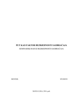 Put kao faktor bezbednosti saobraćaja