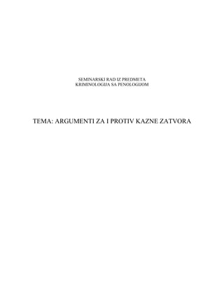 Argumenti za i protiv kazne zatvora