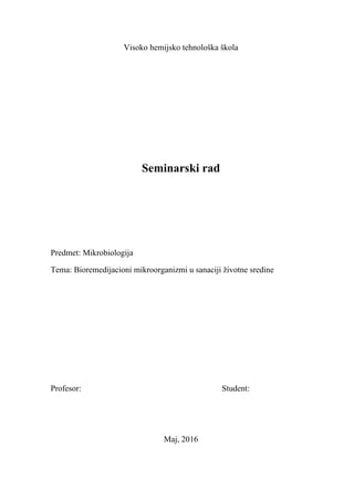 Bioremedijacioni mikroorganizmi u sanaciji životne sredine