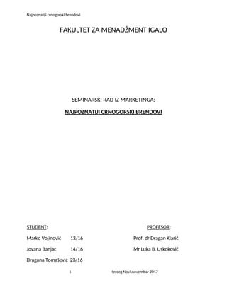 Najpoznatiji brendovi u Crnoj Gori