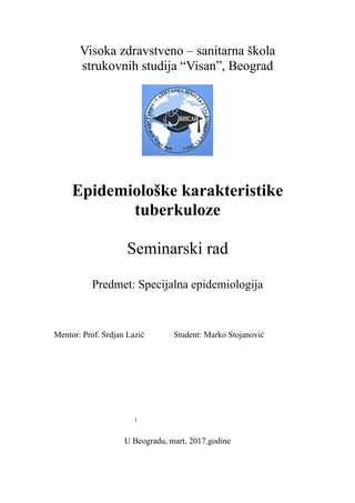 Epidemiološke karakteristike tuberkuloze
