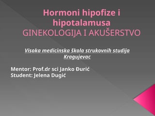 Hormoni hipofize i hipotalamusa