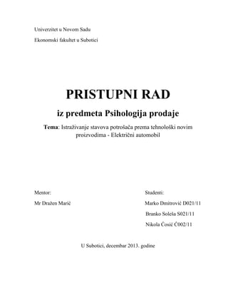 Istraživanje stavova potrošača prema tehnološki novim proizvodima – Električni automobil
