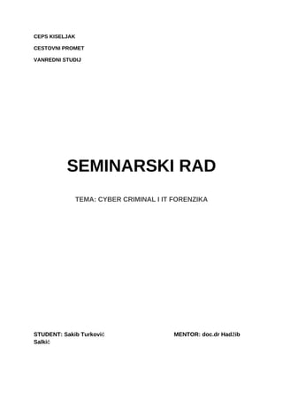 Cyber kriminal  i IT forenzika