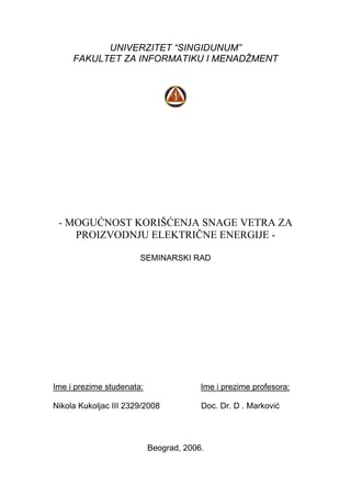 Mogućnost korišćenja snage vetra za proizvodnju električne energije