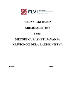 Metodika rasvetljavanja krivičnog razbojništva
