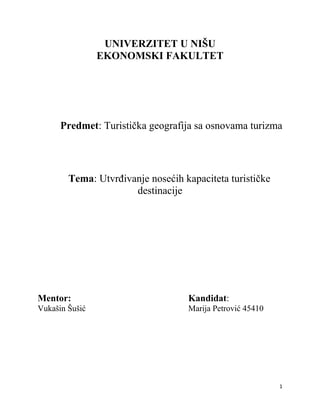 Utvrđivanje nosećih kapaciteta turističke destinacije