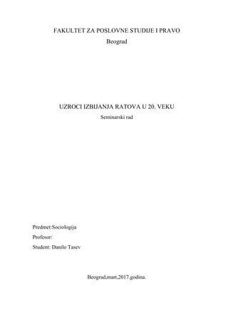 Uzroci izbijanja ratova u 20.veku