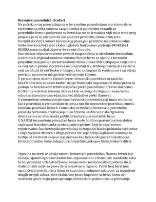 Berzanski posrednici – Brokeri
