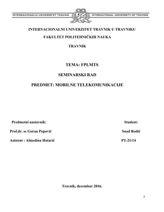 Mobilni telekomunikacioni sistemi: analiza GSM i budući FPLMTS (5G)