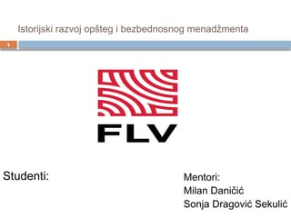 Istorijski razvoj opšteg i bezbednosnog menadžmenta
