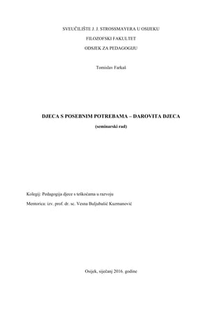 Deca sa posebnim potrebama-darovita deca