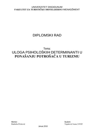 Uloga psiholoških determinanti u ponašanju potrošača u turizmu