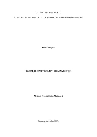 Pojam, predmet i zadaća kriminalistike