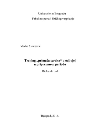 Trening „primača servisa“ u odbojci u pripremnom periodu