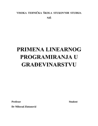 Pimena linearnog programiranja u građevinarstvu