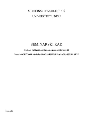 Mogućnost vertikalne transmisije HIV-a sa majke na dete