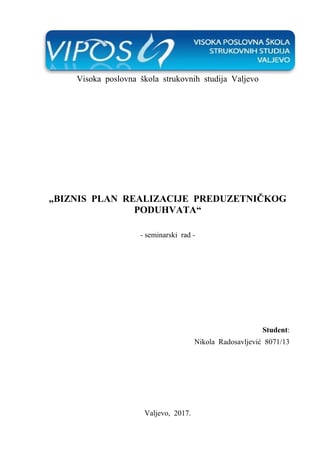 Biznis plan realizacije preduzetničkog poduhvata