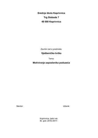 Motivacija zaposlenih u preduzeću