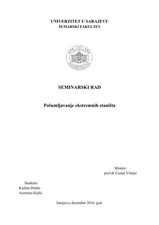 Pošumljavanje ekstremnih staništa